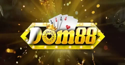 Dom88 Club – Thiên Đường Game Bài Đổi Thưởng Số 1 Việt Nam