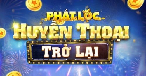 Phatloc Club – Sự Trở Lại Của Huyền Thoại Game Bài