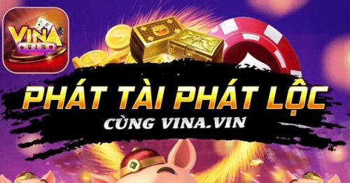 Vina vin – Huyền Thoại Game Bài, Nổ Hũ Tái Sinh