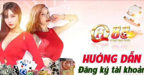 Hướng dẫn newbie 3 bước QH88 đăng ký đơn giản nhất