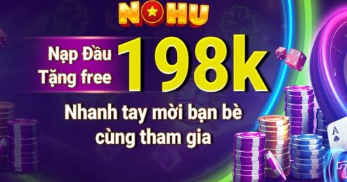 Nạp Tiền Nohu 52 Thành Công Ngay Với 3 Cách Cực Dễ