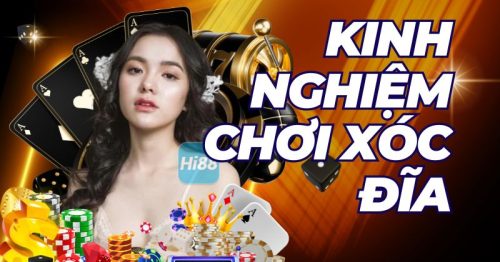 Top 6 kinh nghiệm chơi xóc đĩa hiệu quả từ cao thủ lâu năm