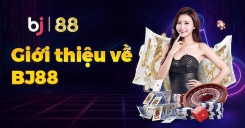 BJ88 – Nhà cái hàng đầu châu Á mang đến trải nghiệm đỉnh cao cho người chơi