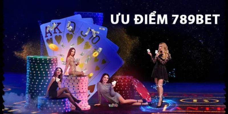 Lý do vì sao game thủ lựa chọn nhà cái 789Bet cá cược